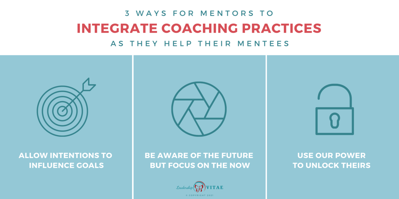 Why Every Mentor Should Consider Transforming Into A Mentor Coach ...